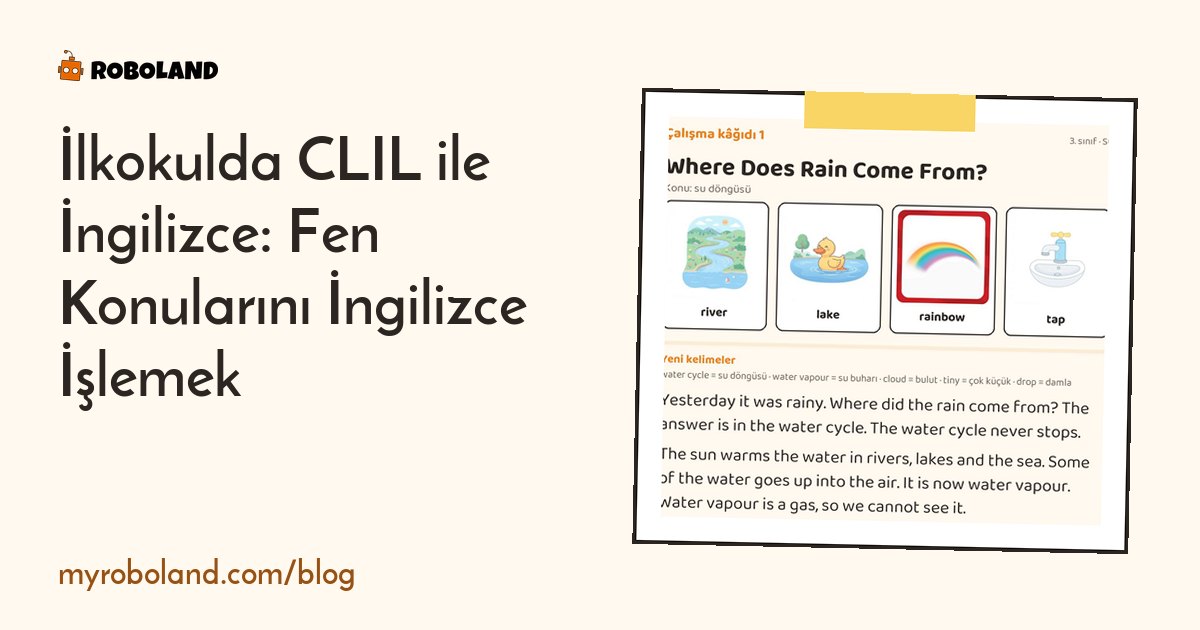 İlkokulda CLIL ile İngilizce: Fen Konularını İngilizce İşlemek